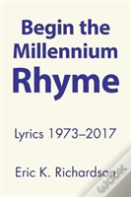 Begin The Millennium Rhyme