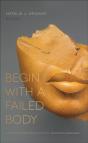 Begin With A Failed Body - Preview