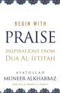 Begin With Praise - Preview