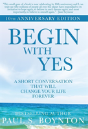 Begin With Yes - Preview