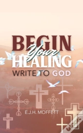 Begin Your Healing