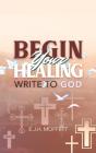 Begin Your Healing - Preview