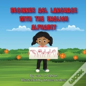 Beginner Asl Language With The English Alphabet