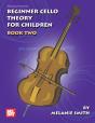 Beginner Cello Theory For Children, Book Two - Preview
