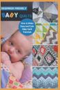 Beginner-Friendly Baby Quilts - Preview