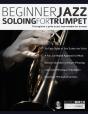 Beginner Jazz Soloing For Trumpet: The B - Preview