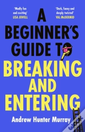 Capa do artigo Beginner S Guide To Breaking And Entering