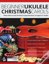 Beginner Ukulele Christmas Carols