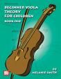 Beginner Viola Theory For Children, Book One - Preview