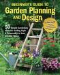 Beginnerâ€™S Guide To Garden Planning And Design - Preview