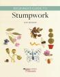 Beginnerâ€™S Guide To Stumpwork - Preview