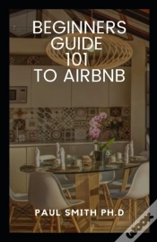 Capa do artigo Beginners Guide 101 To Airbnb
