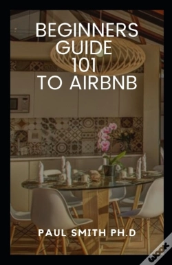 Capa do artigo Beginners Guide 101 To Airbnb