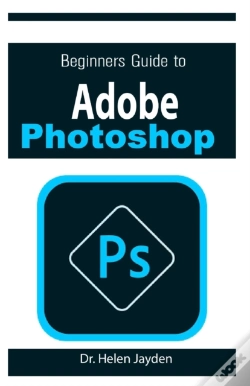 Capa do artigo Beginners Guide On Adobe Photoshop