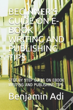 Capa do artigo Beginner'S Guide On E-Book Writing And Publishing Tips