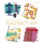 Beginner'S Guide To Abstract Art - Preview