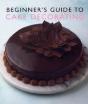 Beginner'S Guide To Cake Decorating - Preview