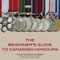 Beginner'S Guide To Canadian Honours - Preview