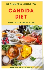 Beginner'S Guide To Candida Diet With 7-Day Meal Plan