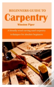 Capa do artigo Beginners Guide To Carpentry