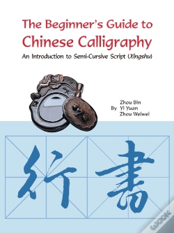 Capa do artigo Beginner'S Guide To Chinese Calligraphy Semi-Cursive Script