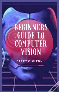 Capa do artigo Beginners Guide To Computer Vision
