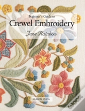 Beginner'S Guide To Crewel Embroidery