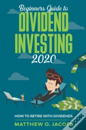Beginners Guide To Dividend Investing 20