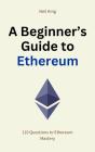 Beginner'S Guide To Ethereum - Preview