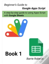 Beginner'S Guide To Google Apps Script 1 - Sheets