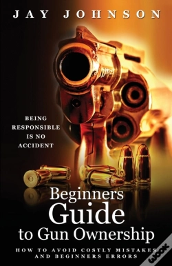 Capa do artigo Beginners Guide To Gun Ownership