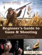 Beginner'S Guide To Guns & Shooting - Preview