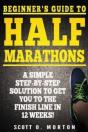 Beginner'S Guide To Half Marathons: A Si - Preview