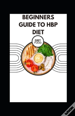 Capa do artigo Beginners Guide To Hbp Diet