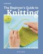Beginner'S Guide To Knitting - Preview