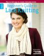 Beginner'S Guide To Lace Knitting - Preview
