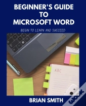 Beginner'S Guide To Microsoft Word