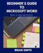 Beginner'S Guide To Microsoft Word - Preview