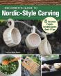 Beginner'S Guide To Nordic-Style Carving - Preview