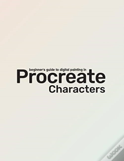 Capa do artigo Beginner'S Guide To Procreate: Characters