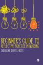 Beginner'S Guide To Reflective Practice In Nursing - Preview
