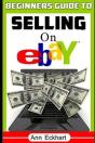 Beginner'S Guide To Selling On Ebay - Preview