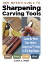 Beginner'S Guide To Sharpening Carving Tools - Preview