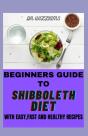 Beginners Guide To Shibboleth Diet - Preview