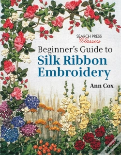 Capa do artigo Beginner'S Guide To Silk Ribbon Embroidery