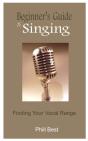 Beginner'S Guide To Singing - Preview