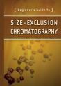 Beginner'S Guide To Size-Exclusion Chromatography - Preview