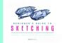 Beginner'S Guide To Sketching - Preview