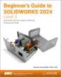 Beginner'S Guide To Solidworks 2024 - Level Ii - Preview