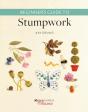 Beginner'S Guide To Stumpwork - Preview
